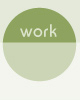 work